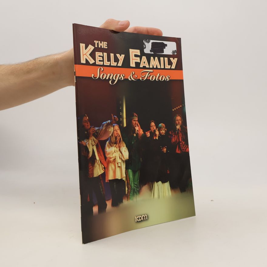 Dietrich Kessler The Kelly Family