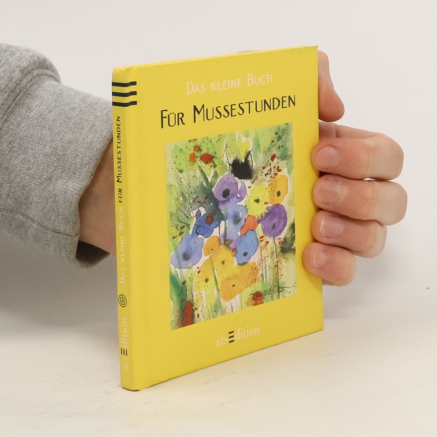 Autorenkollektiv Das kleine Buch für Mußestunden