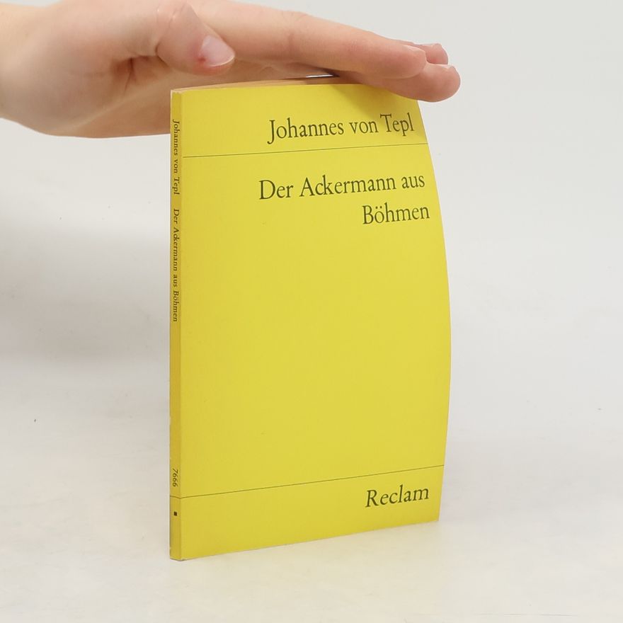 Johannes Von Tepl Der Ackermann aus Böhmen