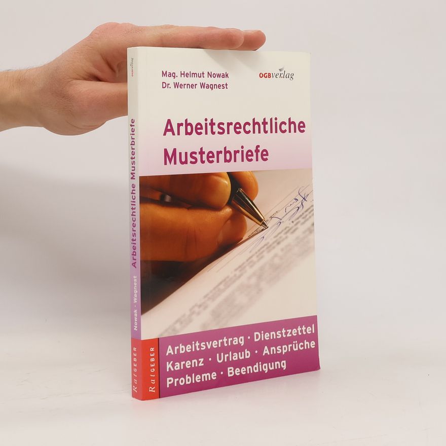 Helmut Nowak Arbeitsrechtliche Musterbriefe