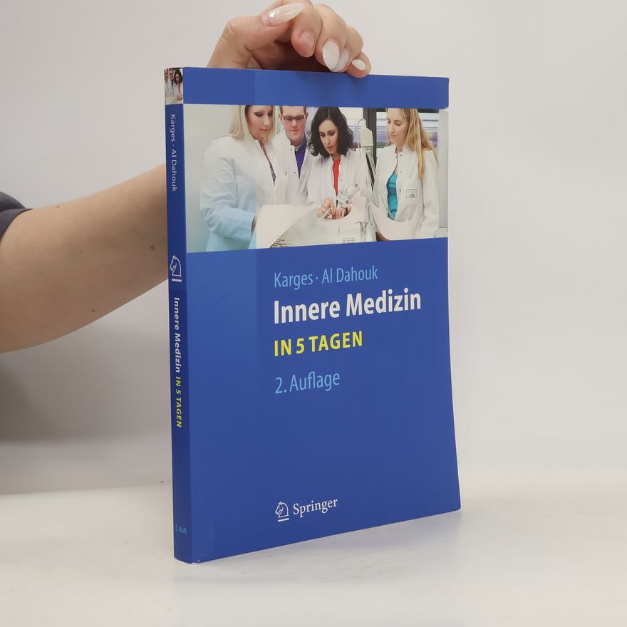 Wolfram J. P. Karges Innere Medizin ... in 5 Tagen