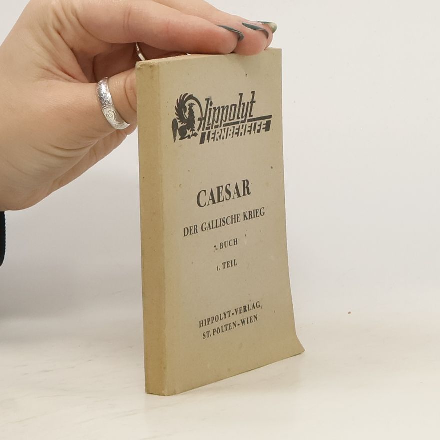 Autorenkollektiv Caesar, Der Gallische Krieg 1