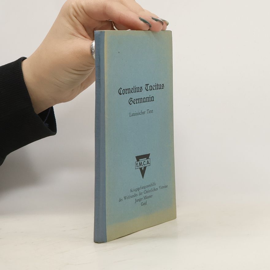 Fritz H. Wolgensinger Cornelius Tacitus Germania Lateinischer Text
