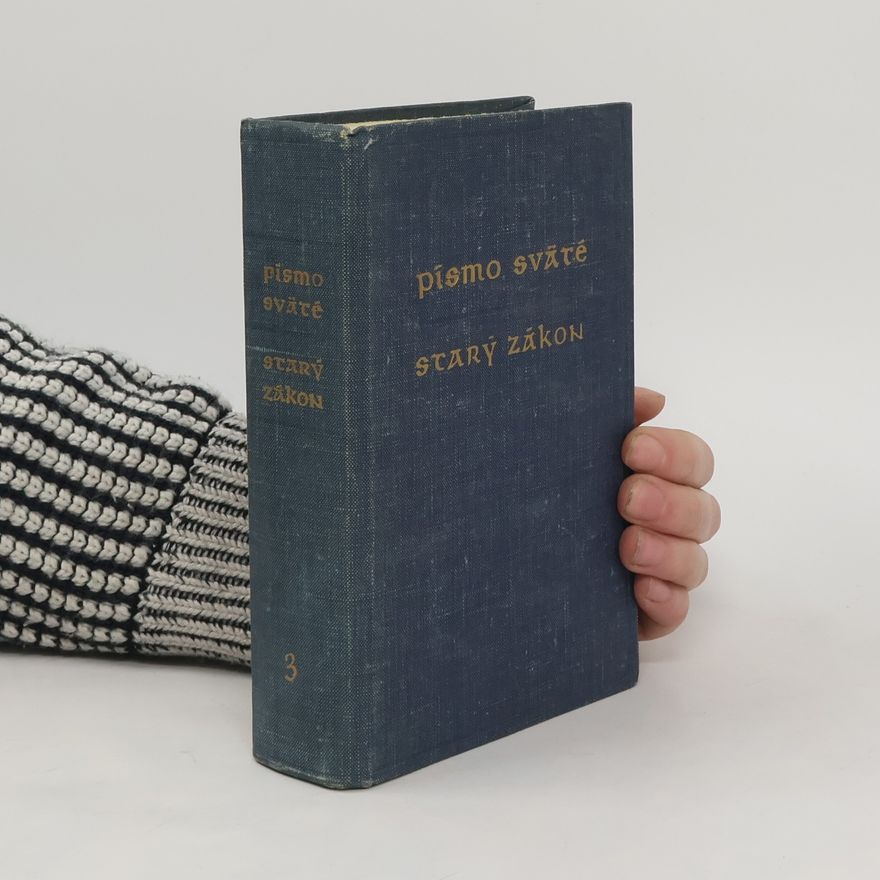 Various authors Písmo sväté. Starý zákon III.