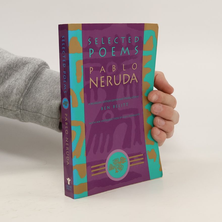 Pablo Neruda Selected Poems of Pablo Neruda
