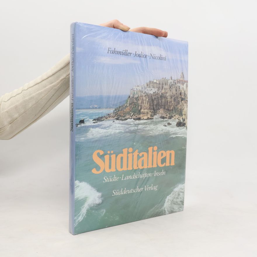 Mimmo Jodice Süditalien. Städte-Landschaften-Inseln
