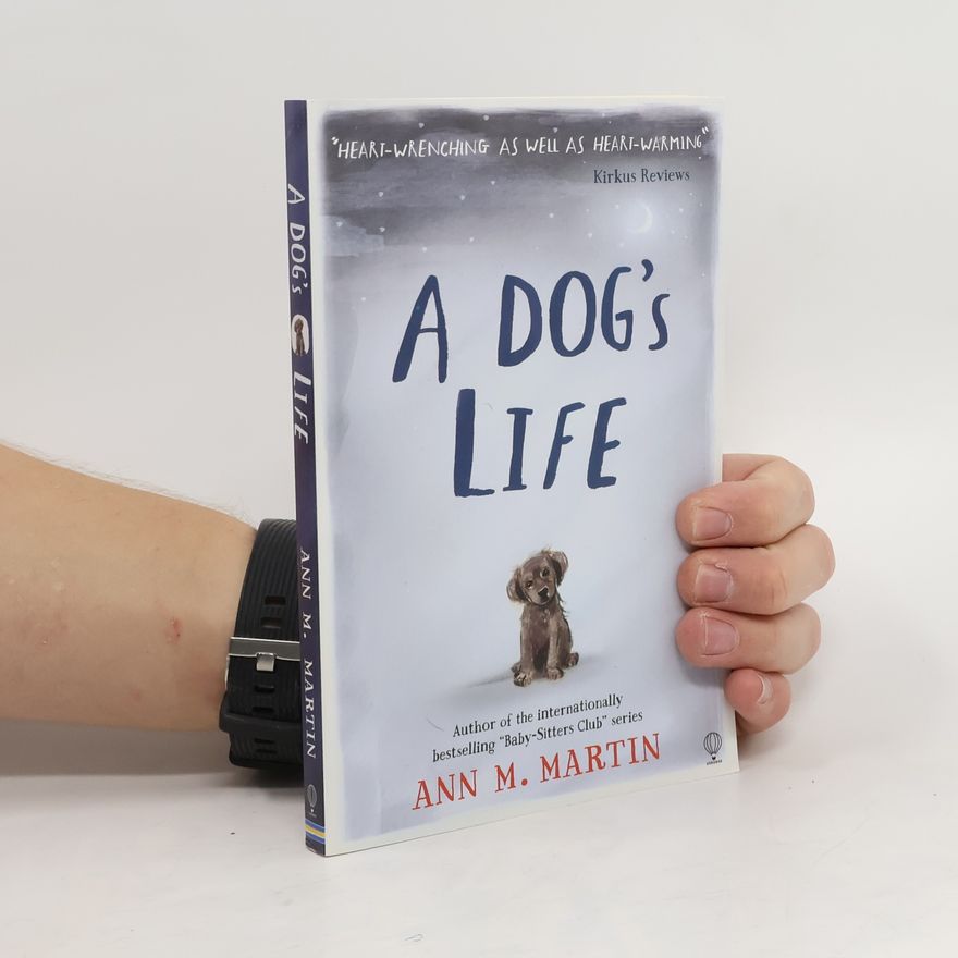 Ann M. Martin A Dog's Life