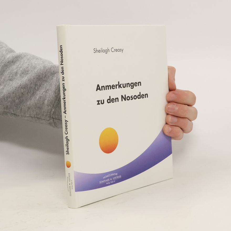 Sheilagh Creasy Anmerkungen zu den Nosoden