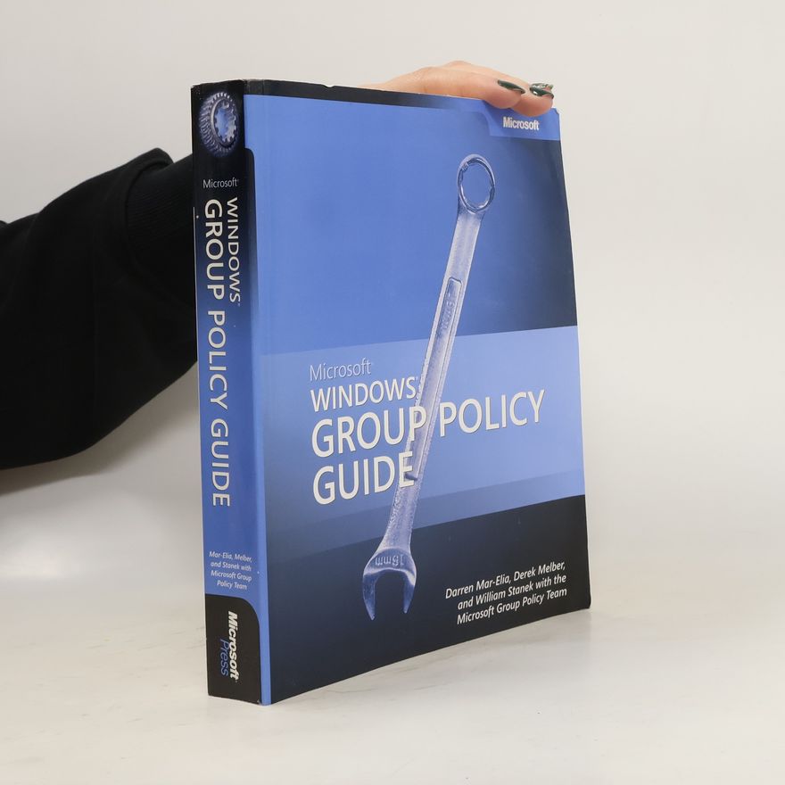 Derek Melber Microsoft Windows Group Policy Guide