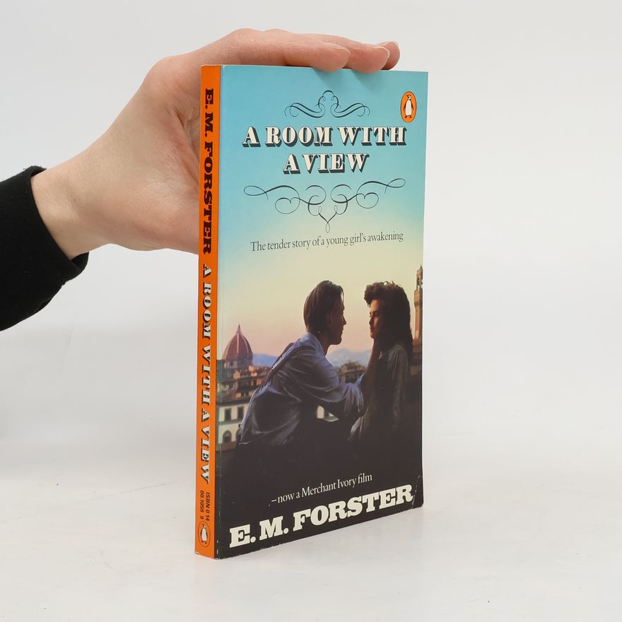 E. M. Forster A Room with a View