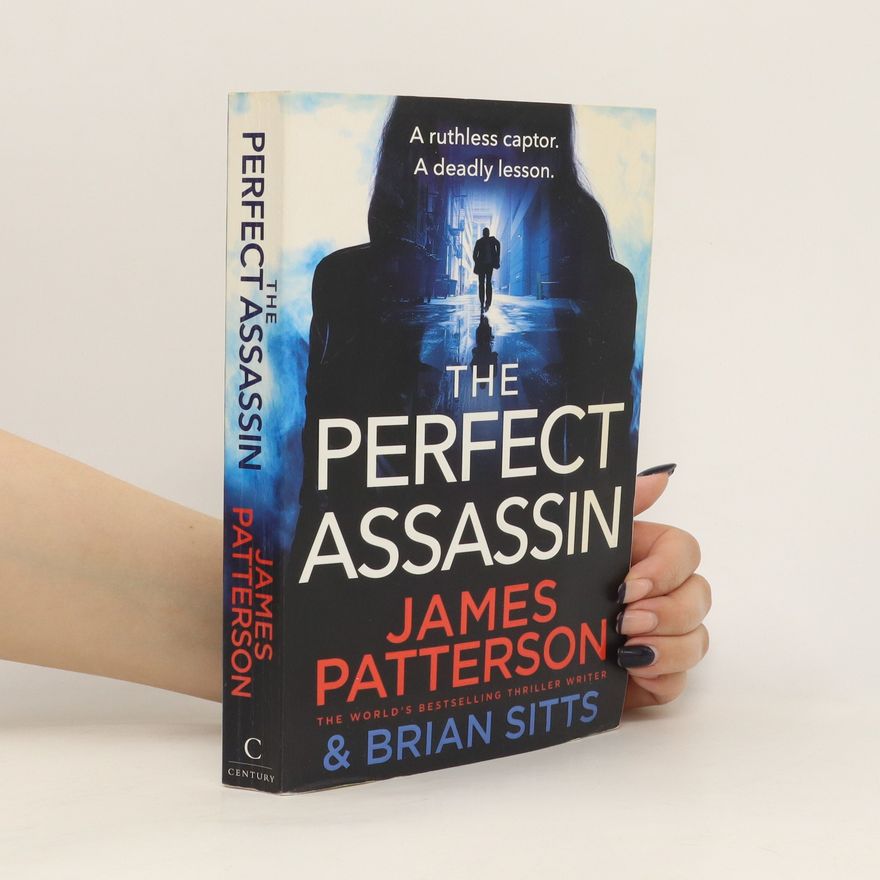 James Patterson The Perfect Assassin