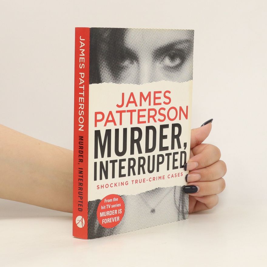 James Patterson Murder, Interrupted