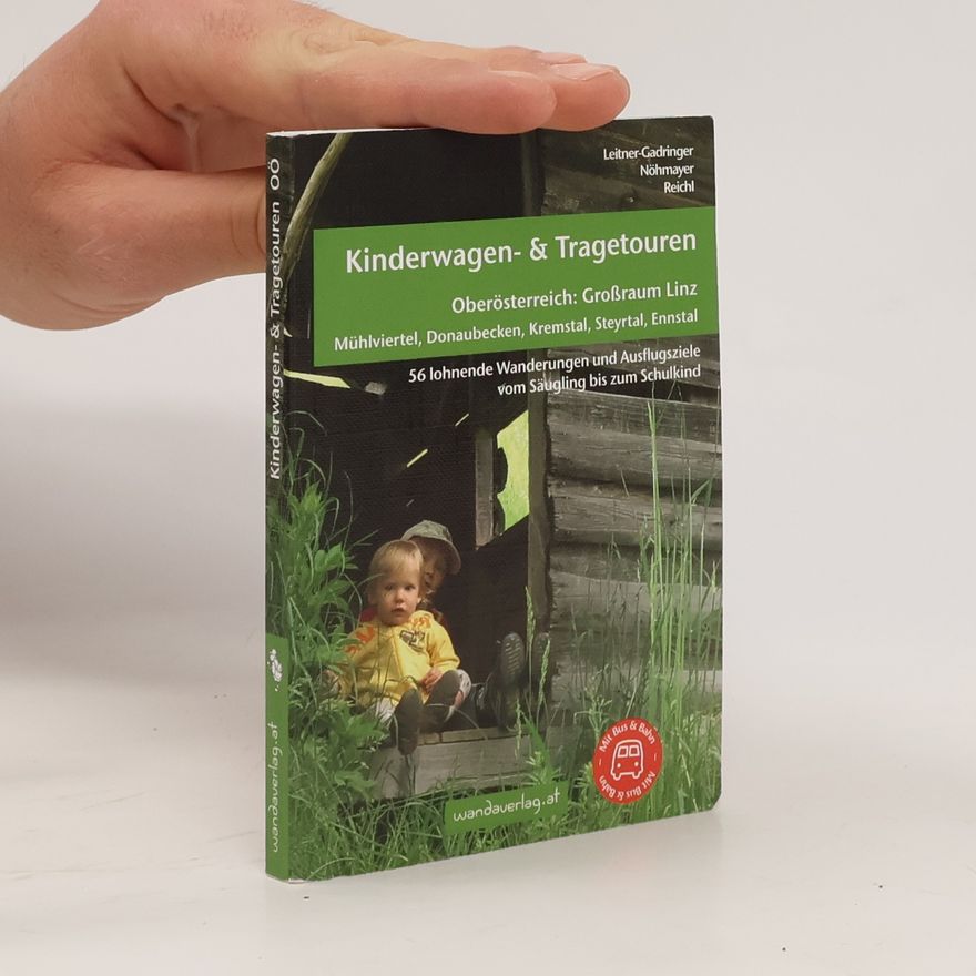 Irmgard Leitner Gadringer Kinderwagen-Wanderungen