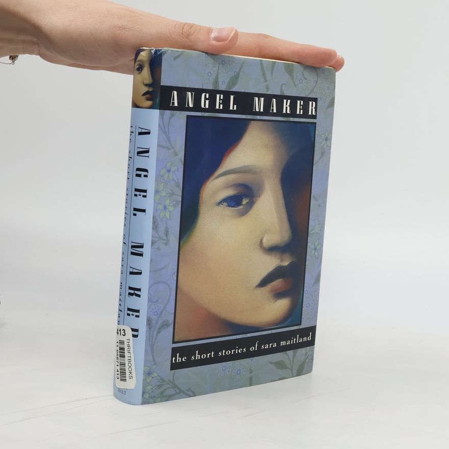 Sara Maitland Angel Maker