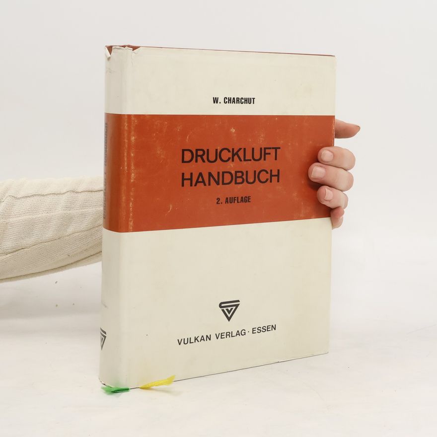 Werner Charchut Druckluft-Handbuch