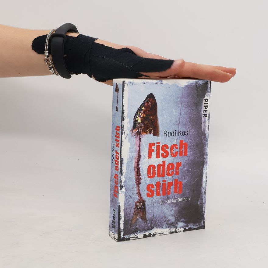 Rudi Kost Fisch oder stirb