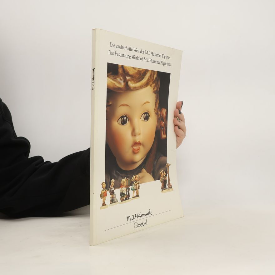 Collectif d'auteurs Die zauberhafte Welt der M. I. Hummel Figuren