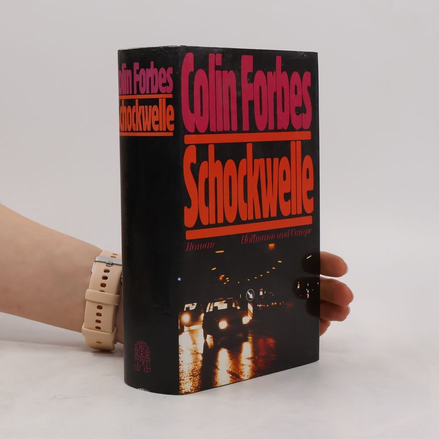Colin Forbes Schockwelle