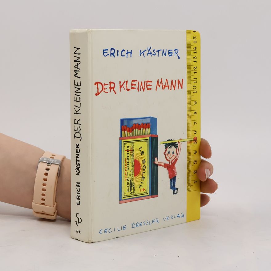 Erich Kästner Der kleine Mann