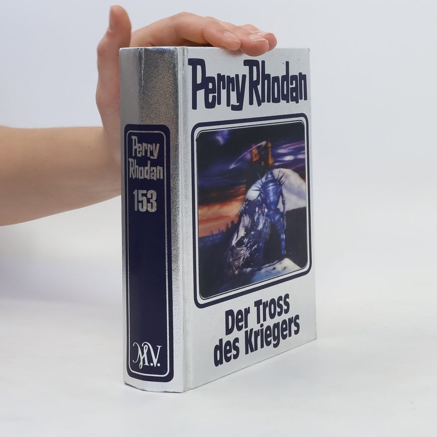 Perry Rhodan Der Tross des Kriegers