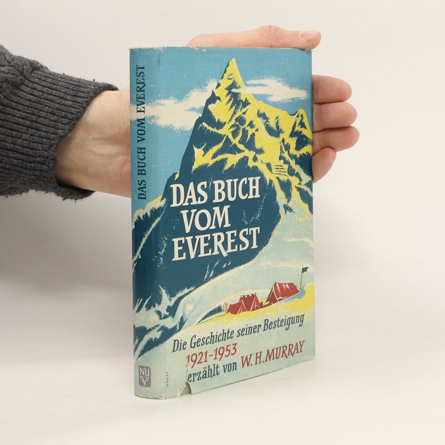 W. H. Murray Das Buch vom Everest