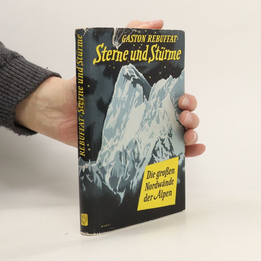 Gaston Rébuffat Sterne und Stürme