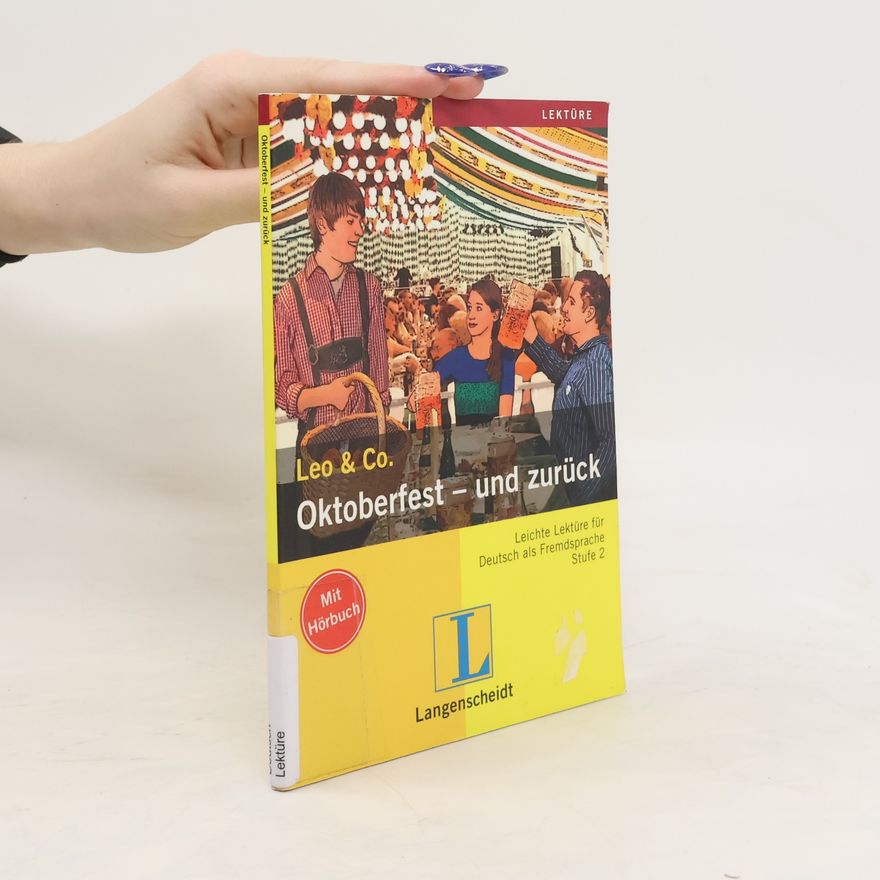 Leo & Co. Oktoberfest - und zurück, m. Audio-CD