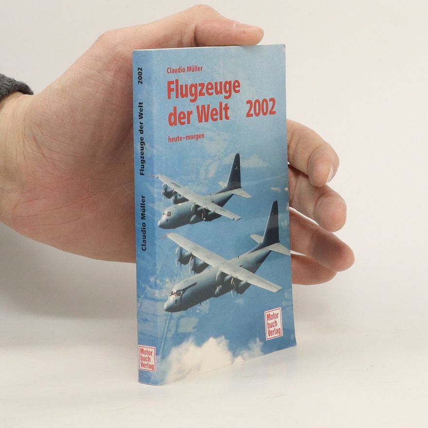 Claudio Müller Flugzeuge der Welt 2002