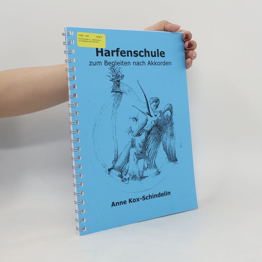 Anne Kox-Schindelin Harfenschule zum Begleiten nach Akkorden