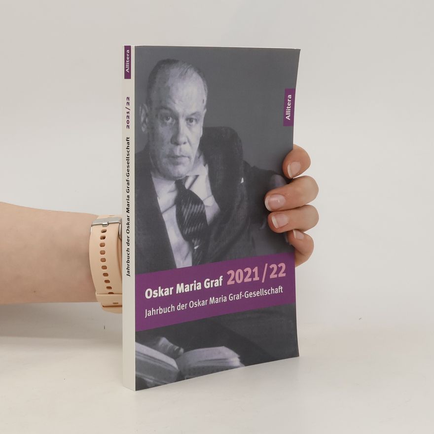 Laura Mokrohs Jahrbuch 2021/2022 der Oskar Maria Graf-Gesellschaft