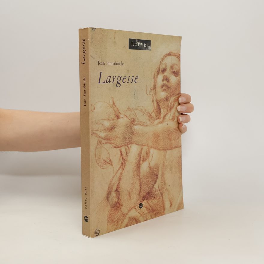 Jean Starobinski Largesse