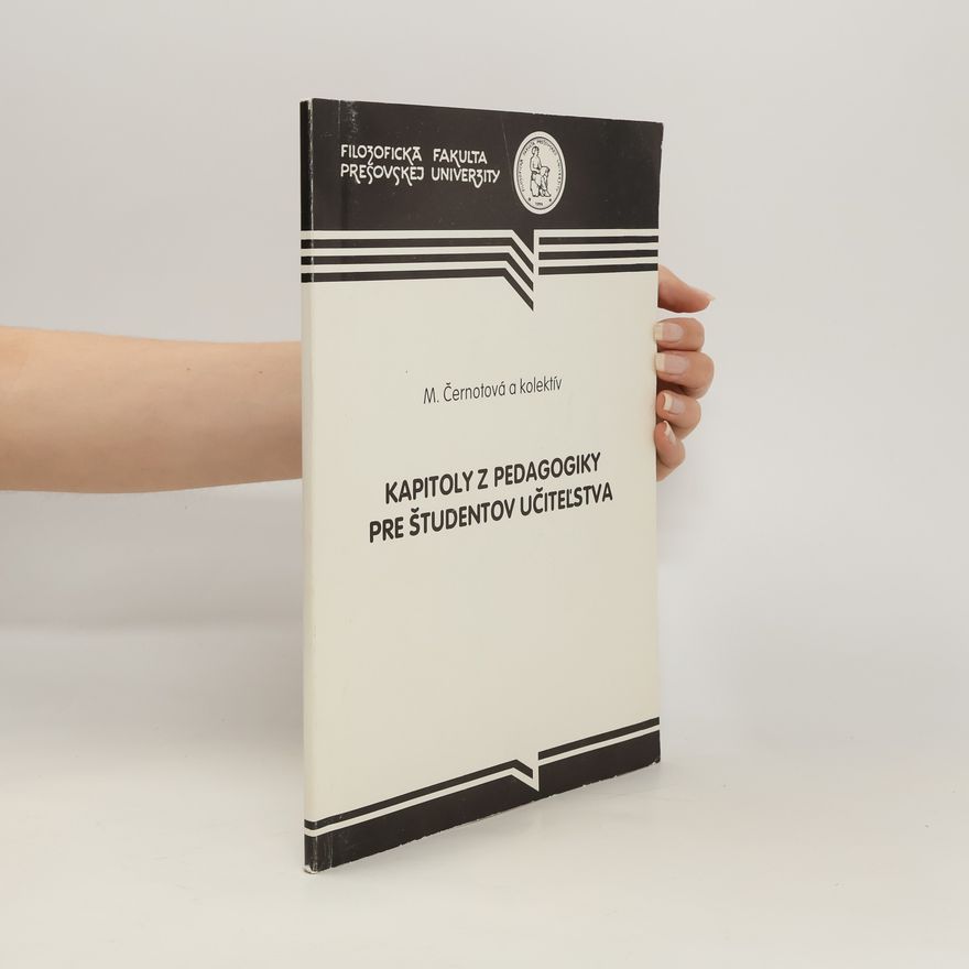 Marta Černotová Kapitoly z pedagogiky pre študentov učiteľstva