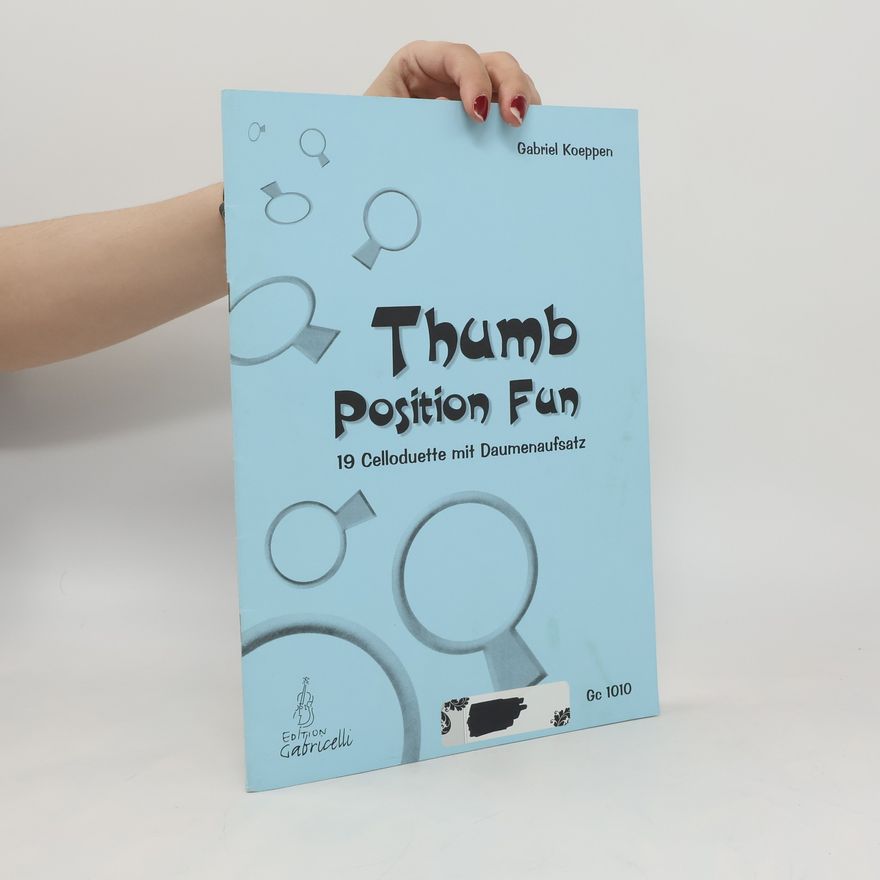 Gabriel Koeppen Thumb Position Fun