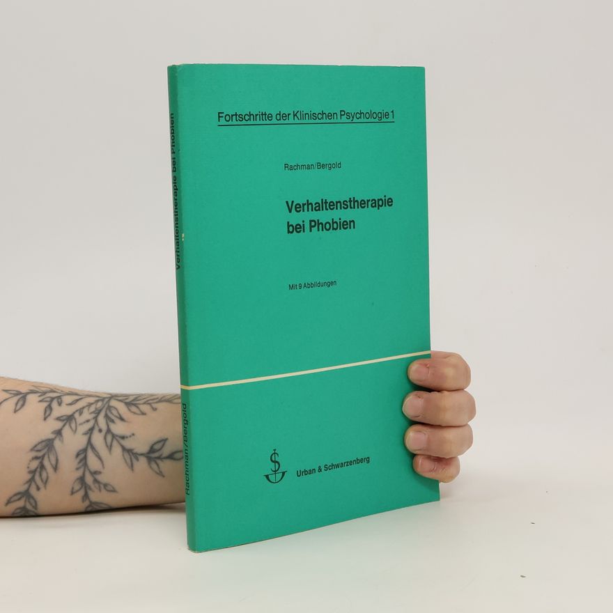 Stanley Rachman Verhaltenstherapie bei Phobien