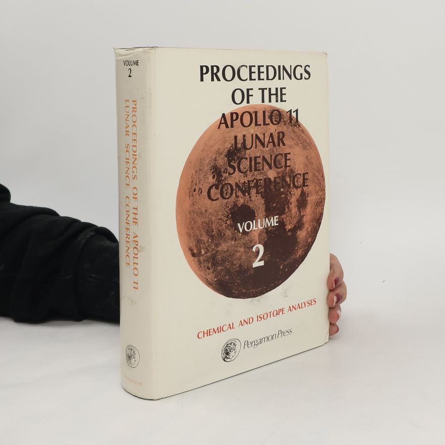 Collectif d'auteurs Proceedings of the Apollo 11 Lunar Science Conference Volume 2