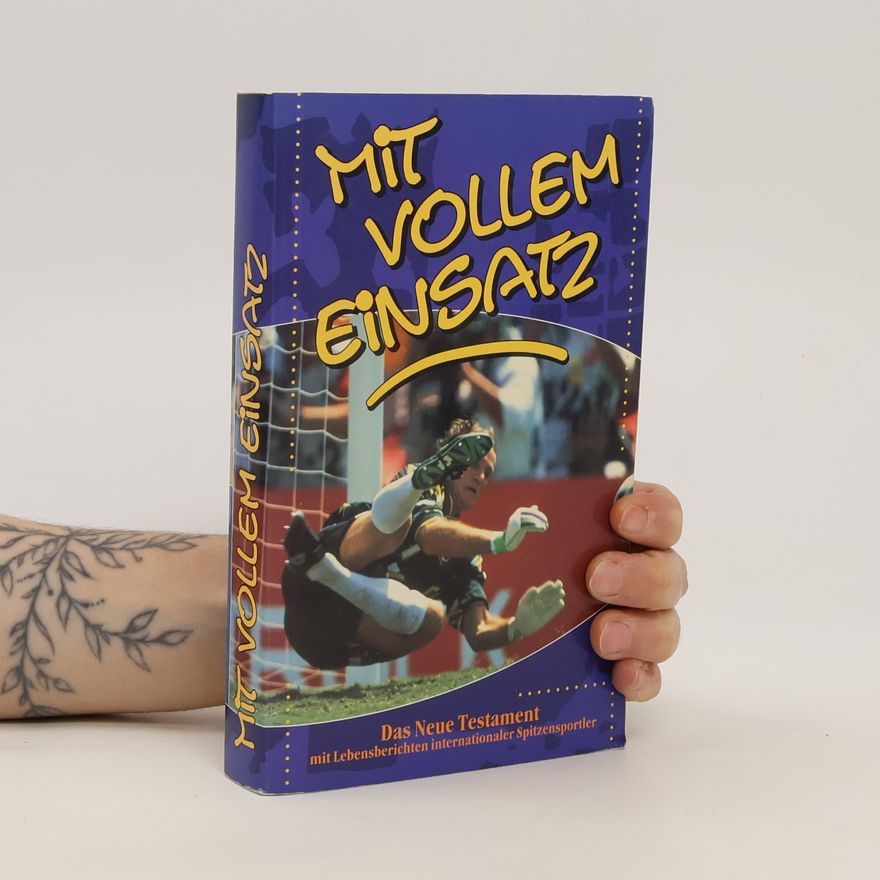 Various authors Mit vollem Einsatz