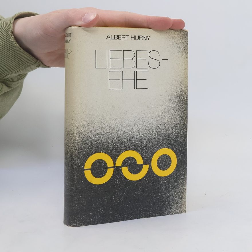 Albert Hurny Liebesehe
