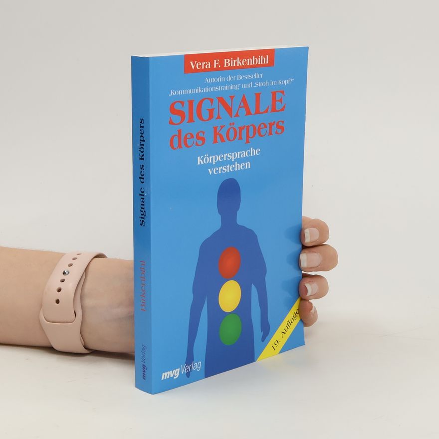 Vera Birkenbihl Signale des Körpers