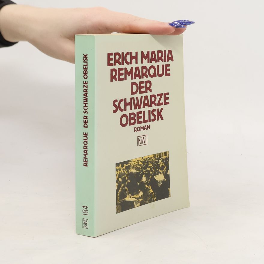 Erich Maria Remarque Der schwarze Obelisk