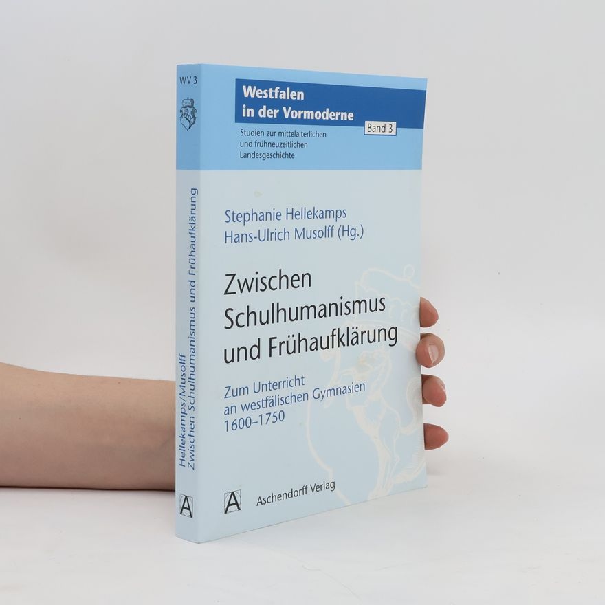 Stephanie Hellekamps Zwischen Schulhumanismus und Frühaufklärung