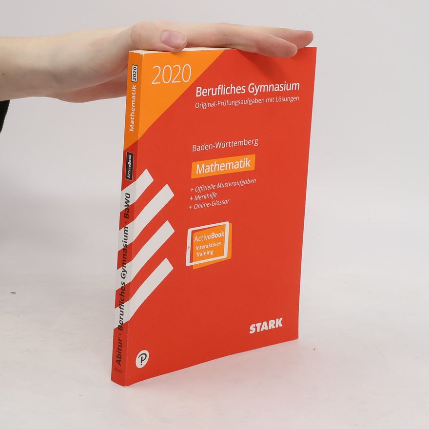 Jürgen Reister Abiturprüfung Berufliches Gymnasium 2020. Mathematik. BaWü