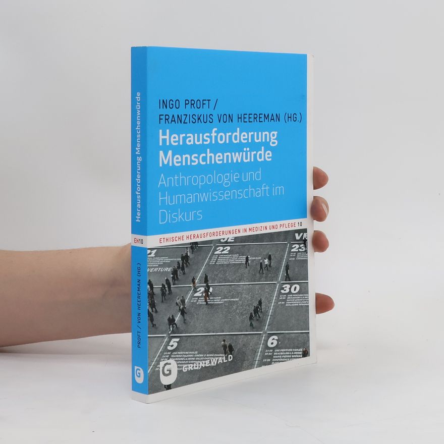 Ingo Proft Herausforderung Menschenwürde
