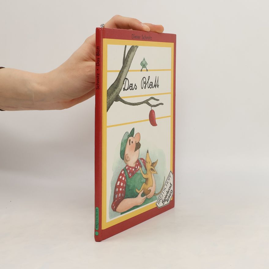 Dieter Schmitz Das Blatt