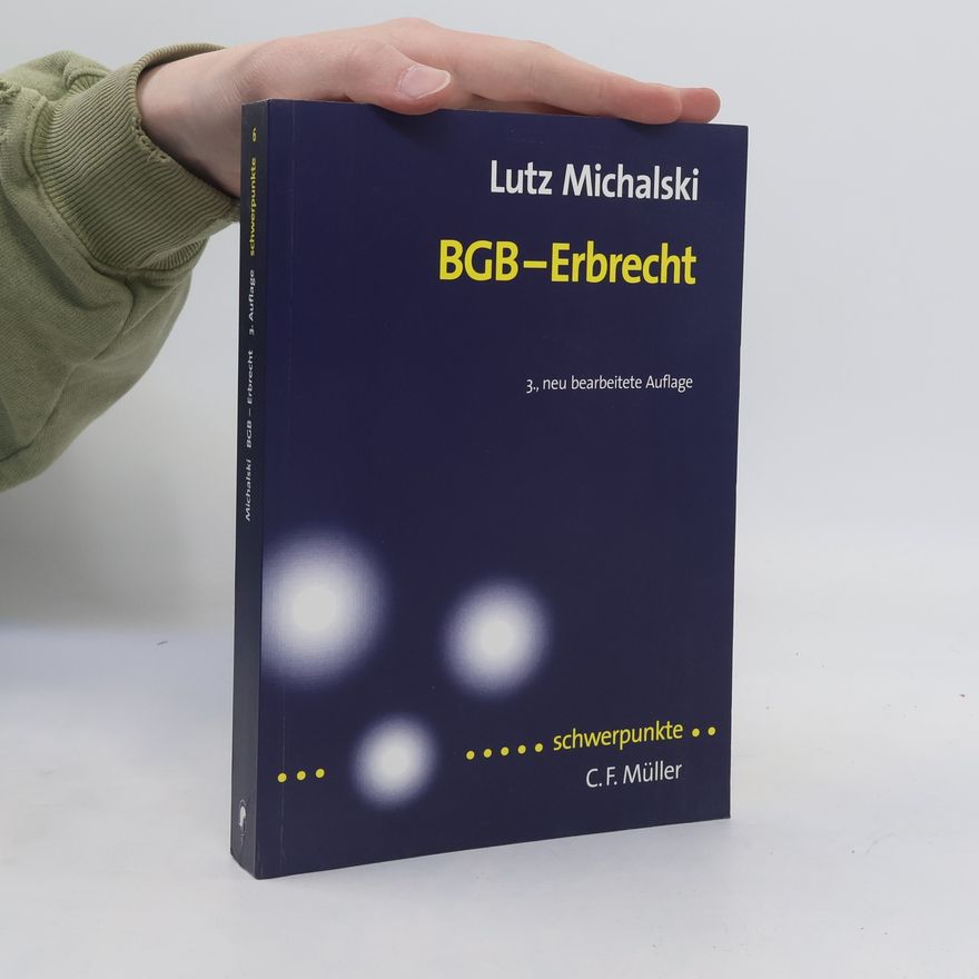 Lutz Michalski BGB - Erbrecht