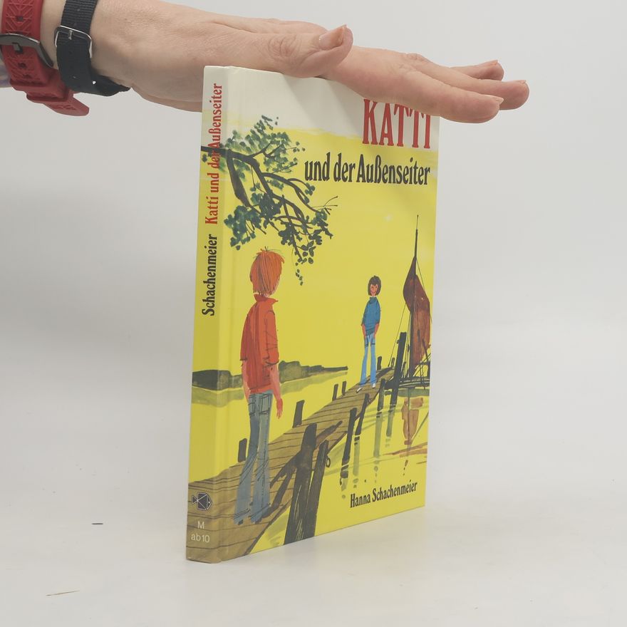 Hanna Schachenmeier Katti und der Außenseiter