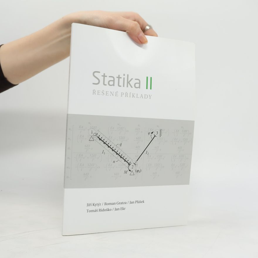 Linda Perina Statika II - Řešené příklady