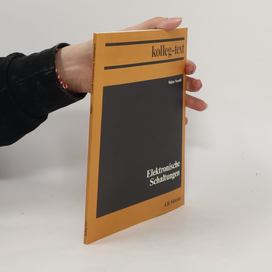 Walter Neusüss Elektronische Schaltungen