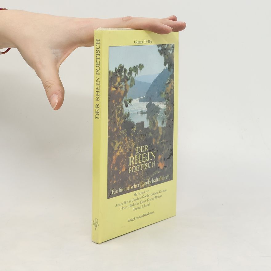Günter Treffer Der Rhein poetisch