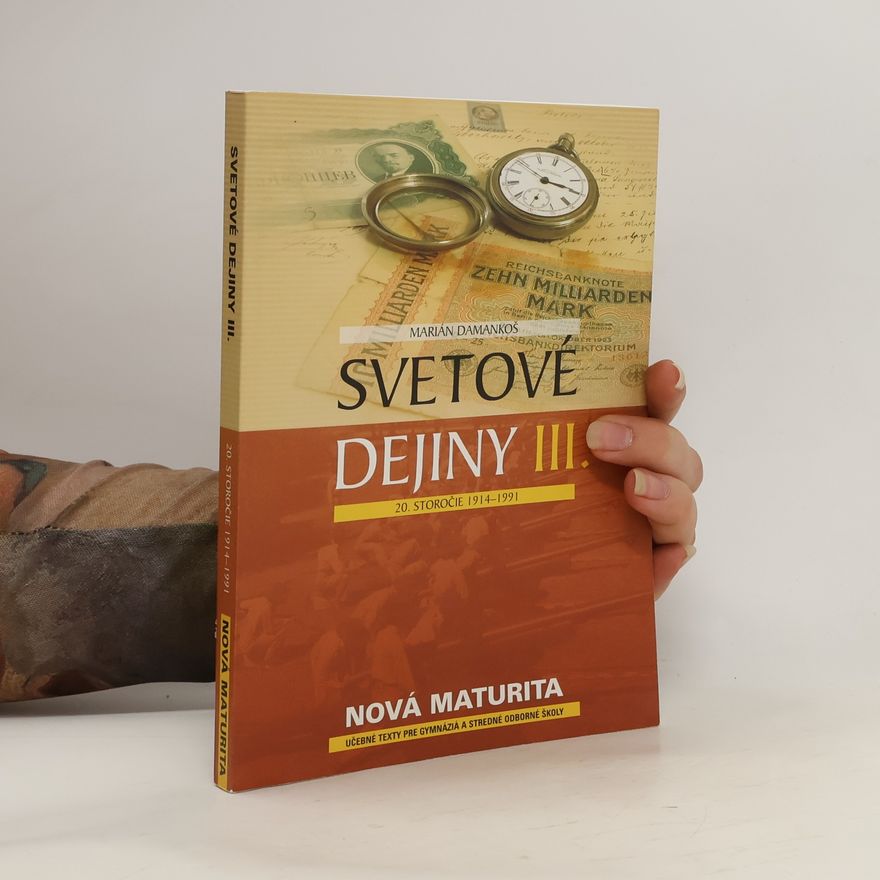 Marián Damankoš Svetové dejiny III.