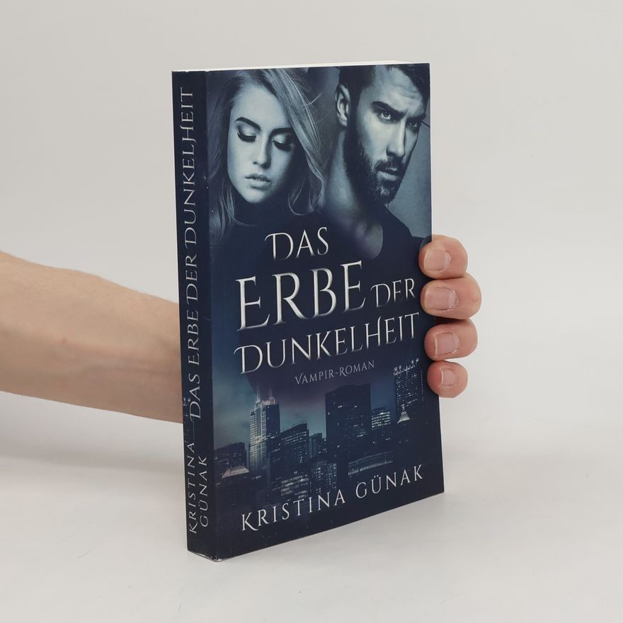 Kristina Günak Das Erbe der Dunkelheit